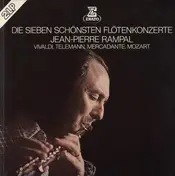 Jean Pierre Rampal - Die Sieben schönsten Flötenkonzerte