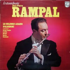 Jean-Pierre Rampal - L'Extraordinaire Jean-Pierre Rampal