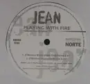 12inch Vinyl Single - Jean - Playing With Fire