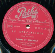 10'' - Jean Poiret et Michel Serrault - Le Spécialiste
