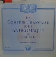 Jean Racine / Comédie-Française - Andromaque