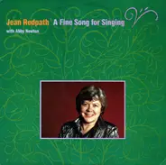 Jean Redpath With Abby Newton - A Fine Song for Singing