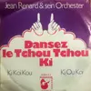 7inch Vinyl Single - Jean Renard & Sein Orchester - Dansez Le Tchou Tchou Ki