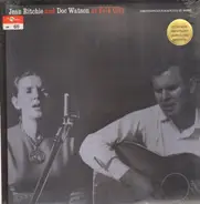 Jean Ritchie And Doc Watson - Jean Ritchie And Doc Watson At Folk City