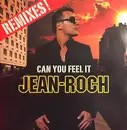 12inch Vinyl Single - Jean-Roch - Can You feel it (remixes ) Promo - Promo