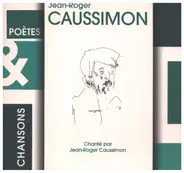 Jean-Roger Caussimon - Chansons & Poetes