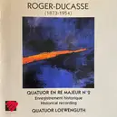 CD - Roger-Ducasse - Quatuor En Ré Majeur N°2
