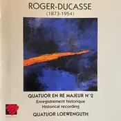 Quatuor Loewenguth - Quatuor En Ré Majeur N°2