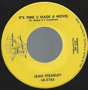 Jean Steakley - It's Time (I Made A Move)