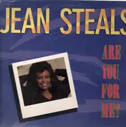 Jean Steals - Are You For Me?