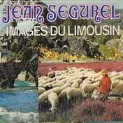 Jean Ségurel - Images Du Limousin