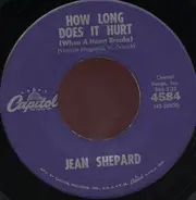 Jean Shepard - How Long Does It Hurt (When A Heart Breaks)