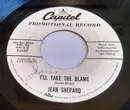 7inch Vinyl Single - Jean Shepard - I'll Take The Blame