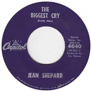 Jean Shepard - The Biggest Cry / I've Got To Talk To Mary