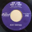 7inch Vinyl Single - Jean Shepard - How Long Does It Hurt (When A Heart Breaks)