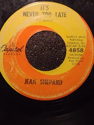 Jean Shepard - One Less Heartache / It's Never Too Late