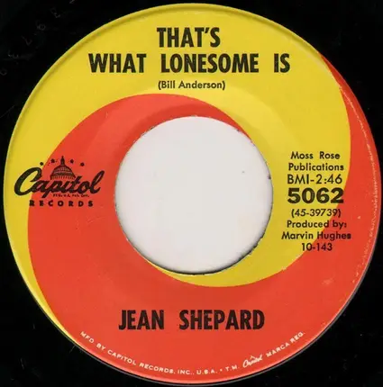 Jean Shepard - When Your House Is Not A Home / That's What Lonesome Is