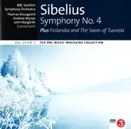 Jean Sibelius - BBC Scottish Symphony Orchestra - Symphony No. 4 / Finlandia / The Swan Of Tuonela