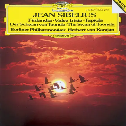 Sibelius - Finlandia · Valse Triste · Tapiola · Der Schwan Von Tuonela = The Swan Of Tuonela