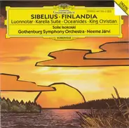 Sibelius, Isokoski - Finlandia · Luonnotar · Karelia Suite · Oceanides · King Christian