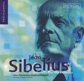 Jean Sibelius - 2. Sinfonie D-Dur Und Finlandia