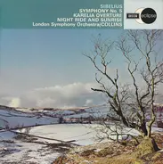 Jean Sibelius - The London Symphony Orchestra , Anthony Collins - Symphony No.5 / Karelia Overture / Night Ride And Sunrise