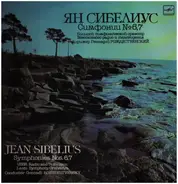 Jean Sibelius , Conductor Gennady Rozhdestvensky - Symphony № 6 and 7