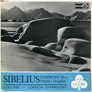 Jean Sibelius - Symphony No 4 Pohjola's Daughter