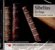 Jean Sibelius , BBC Symphony Orchestra , Sakari Oramo - En Saga, The Oceanides, Tapiola