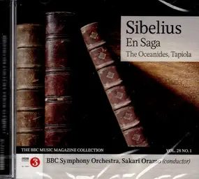 Jean Sibelius - En Saga, The Oceanides, Tapiola