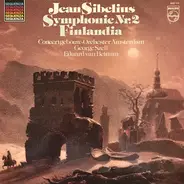 Jean Sibelius , George Szell , Eduard van Beinum , Concertgebouworkest - Symphonie Nr. 2 / Finlandia