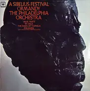 Jean Sibelius , Eugene Ormandy , The Philadelphia Orchestra - A Sibelius Festival