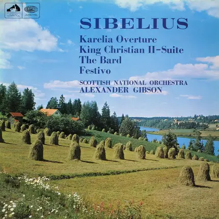 Sibelius - Karelia Overture / King Christian II - Suite / The Bard / Festivo