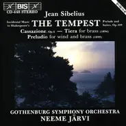 Jean Sibelius / Göteborgs Symfoniker , Neeme Järvi - The Tempest Suites, Op.109