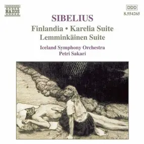 Jean Sibelius - Finlandia, Karelia Suite, Lemminkäinen Suite
