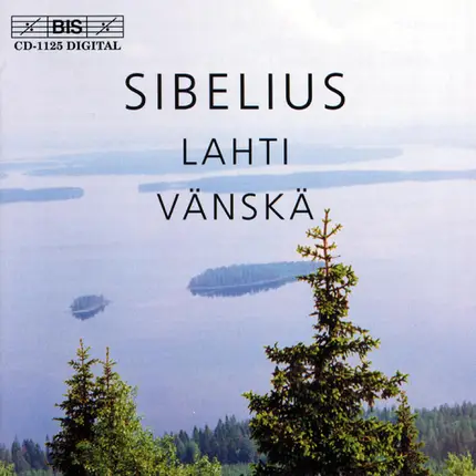 Sibelius - Sibelius - Lahti - Vänskä