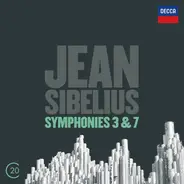 Jean Sibelius - Symphonies 3 & 7