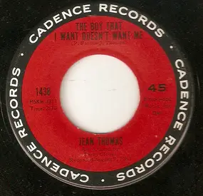 Jean Thomas - The Boy That I Want Doesn't Want Me