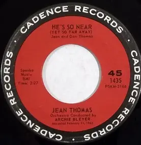 Jean Thomas - He's So Near (Yet So Far Away) / Seven Roses (To Pledge My Love To You)