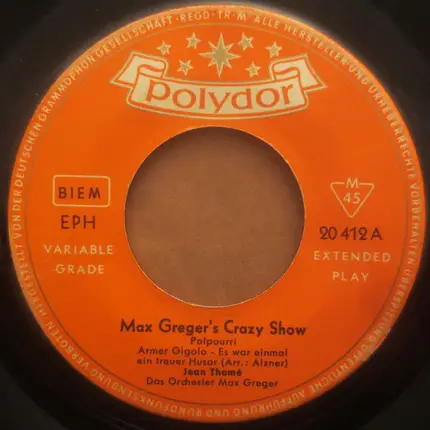 Jean Thomé · Fredy Brock · Max Greger Und Sein Orchester - Max Greger's Crazy Show