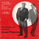 7inch Vinyl Single - Jean Thomé - Ein Mann Von Format: Jean Thomé