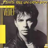 Jean Velvet - J'Suis Pas Un Cow-Boy