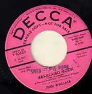 Jean Wallace - Maracaibo Moon / I Am Yours