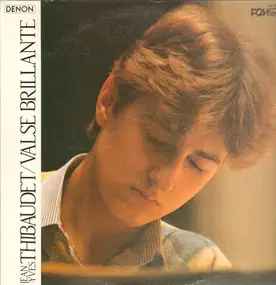 Jean-Yves Thibaudet - Valse Brillante