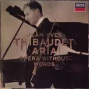 Jean-Yves Thibaudet - Aria: Opera without Words
