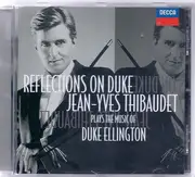 CD - Duke Ellington / Jean-Yves Thibaudet - Reflections On Duke