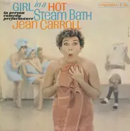 Jean Carroll - Girl In A Hot Steam Bath