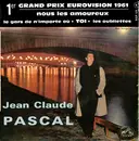 7inch Vinyl Single - Jean Claude Pascal - Nous Les Amoureux
