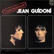 Jean Guidoni - Crime Passionnel