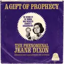 7inch Vinyl Single - Jeane Dixon - A Gift Of Prophecy - Promo